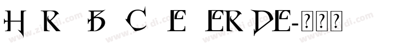 Horst Blackletter De字体转换